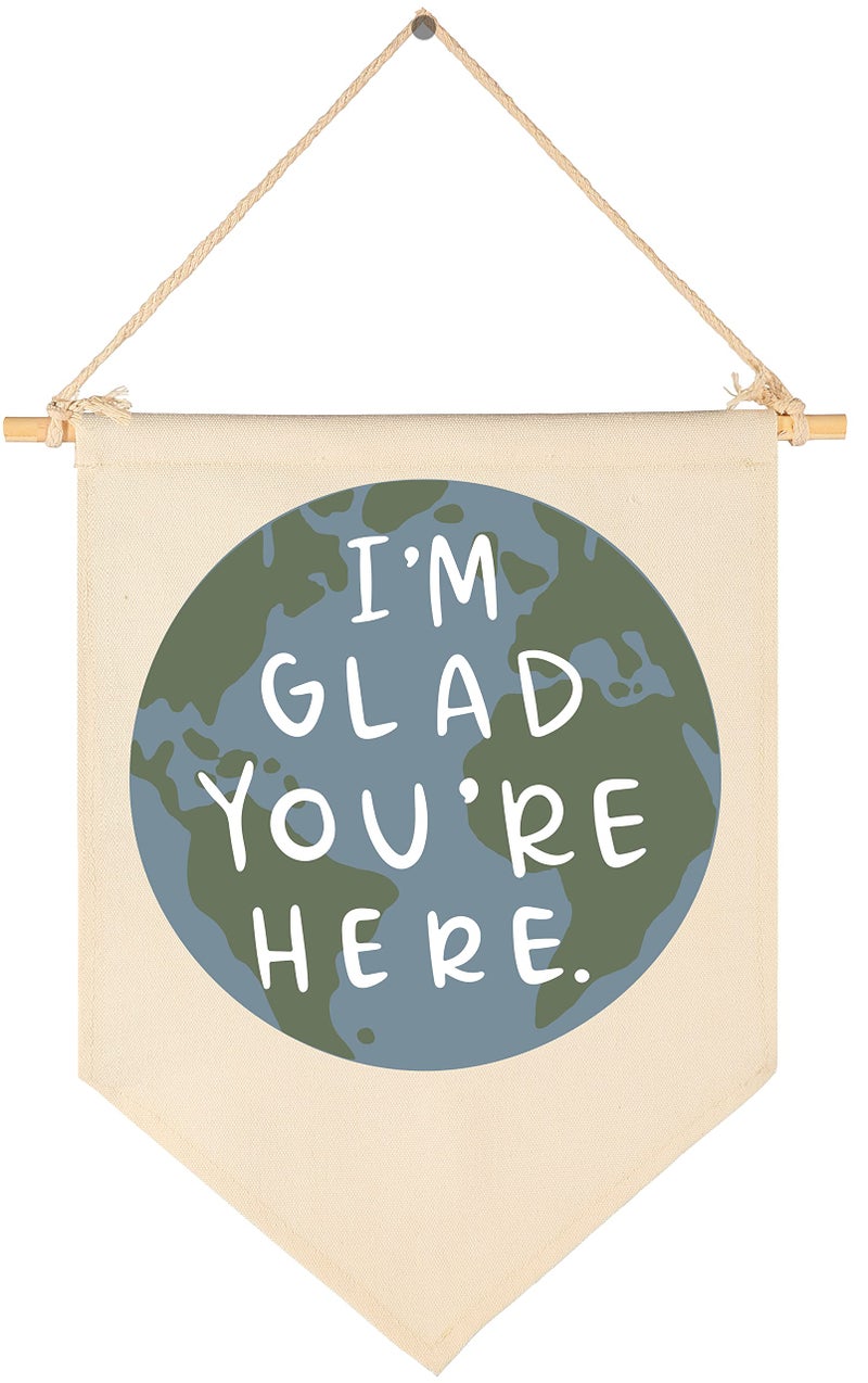 FYSIA I'm Glad You're Here-Classroom Decor-Teacher Gifts-Welcome Poster Gift-Inspirational Positive Affirmation Motivational Quote-Earth Theme-Canvas Hanging Pennant Flag Banner Wall Sign Decor - Image 1